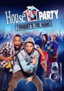 Прощальная вечеринка    / House Party: Tonight's the Night