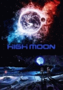 Раскалённая Луна    / High Moon