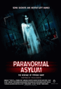 Паранормальная больница: Месть тифозной Мэри    / Paranormal Asylum: The Revenge of Typhoid Mary