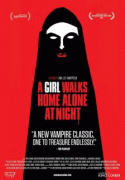 Девушка возвращается одна ночью домой    / A Girl Walks Home Alone at Night