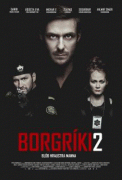 Кровь храбрых мужчин / Borgriki 2