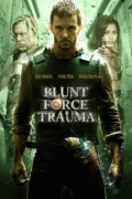 Шальное ранение / Blunt Force Trauma