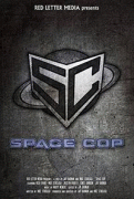 Космический полицейский / Space Cop