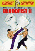 Кровавый кулак 2    / Bloodfist II