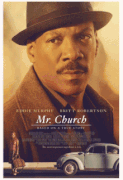 Мистер Черч / Mr. Church