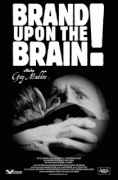 Клеймо на мозге / Brand Upon the Brain! A Remembrance in 12 Chapters