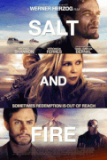 Соль и пламя / Salt and Fire