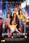 Танцевальная академия: Фильм / Dance Academy: The Movie