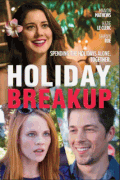 Разрыв на каникулах / Holiday Breakup