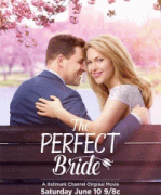 Идеальная невеста / The Perfect Bride