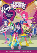 Мой маленький пони: Девочки из Эквестрии – Радужный рок / My Little Pony: Equestria Girls - Rainbow Rocks