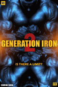 Железное поколение 2 / Generation Iron 2