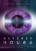 Деформация Времени / Altered Hours