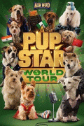Звездный Щенок: Мировой Тур / Pup Star: World Tour