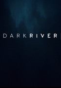 Темная река / Dark River