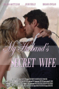 Тайная жена моего мужа / My Husband's Secret Wife