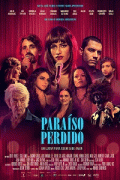 Потерянный рай / Paraíso Perdido