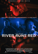 Красная река / River Runs Red