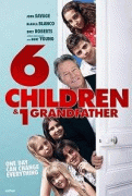 Шесть детей и один дедушка / Six Children and One Grandfather