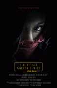 Звёздные войны: Сила и ярость / Star Wars: The Force and the Fury