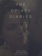 Дневник наркоманки / The Opiate Diaries