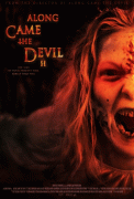 Назови имя своё 2 / Along Came the Devil 2