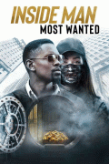 Информатор / Inside Man: Most Wanted