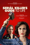 Руководство для серийного убийцы / A Serial Killer's Guide to Life