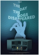День, когда пропали собаки / The Day the Dogs Disappeared