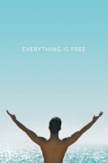 Всё возможно / Everything is Free