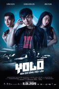 YOLO. Фильм / YOLO - Ban Chi Sông Môt Lân