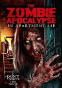 Нашествие зомби в квартире 14F / The Zombie Apocalypse in Apartment 14F