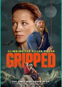 В когтях страха: Хребет-Убийца / Gripped: Climbing the Killer Pillar