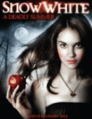 Белоснежка: Смертельное лето    / Snow White: A Deadly Summer