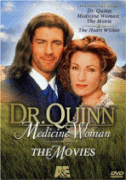 Доктор Куинн, женщина врач    / Dr. Quinn Medicine Woman: The Movie