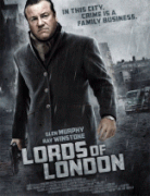 Короли Лондона    / Lords of London