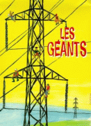 Гиганты    / Les geants