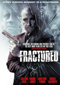 Раскол    / Fractured