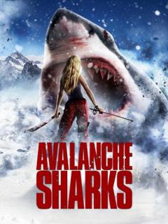 Горные акулы    / Avalanche Sharks