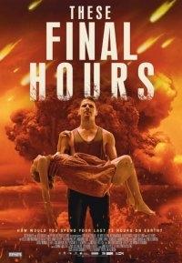 Последние часы    / These Final Hours