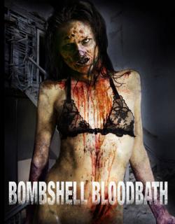 Убойная Красотка    / Bombshell Bloodbath