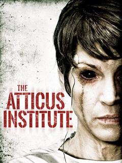 Институт Аттикус    / The Atticus Institute