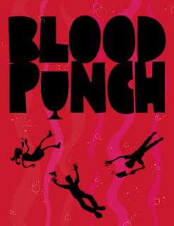 Кровавый пунш / Blood Punch