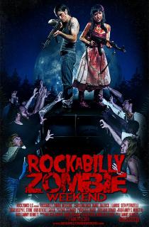 Рокабилли зомби-уикэнд / Rockabilly Zombie Weekend