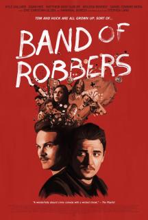 Банда грабителей / Band of Robbers