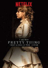 Прелесть, в доме живущая / I Am the Pretty Thing That Lives in the House