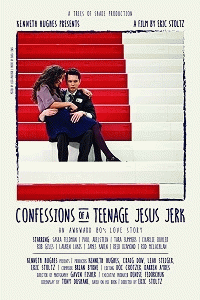 Исповедь молодого свидетеля: Не нужен мне ваш Иисус / Confessions of a Teenage Jesus Jerk