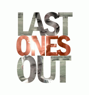 Одни из последних / Last Ones Out