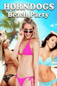 Извращенная пляжная вечеринка / Horndogs Beach Party