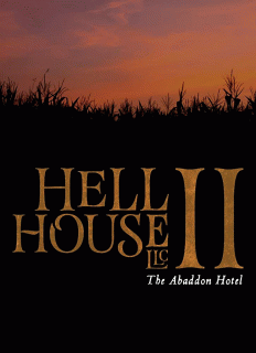 ООО «Дом Ада» 2: Отель города Абаддон / Hell House LLC II: The Abaddon Hotel